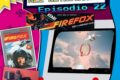 Toh, un lasergioco di Atari: Il podcast su FIREFOX